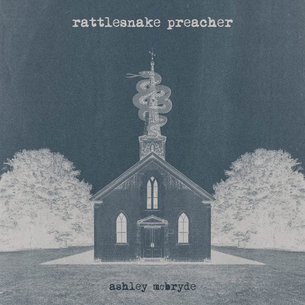 Ashley McBryde’s “Rattlesnake Preacher" Single Art