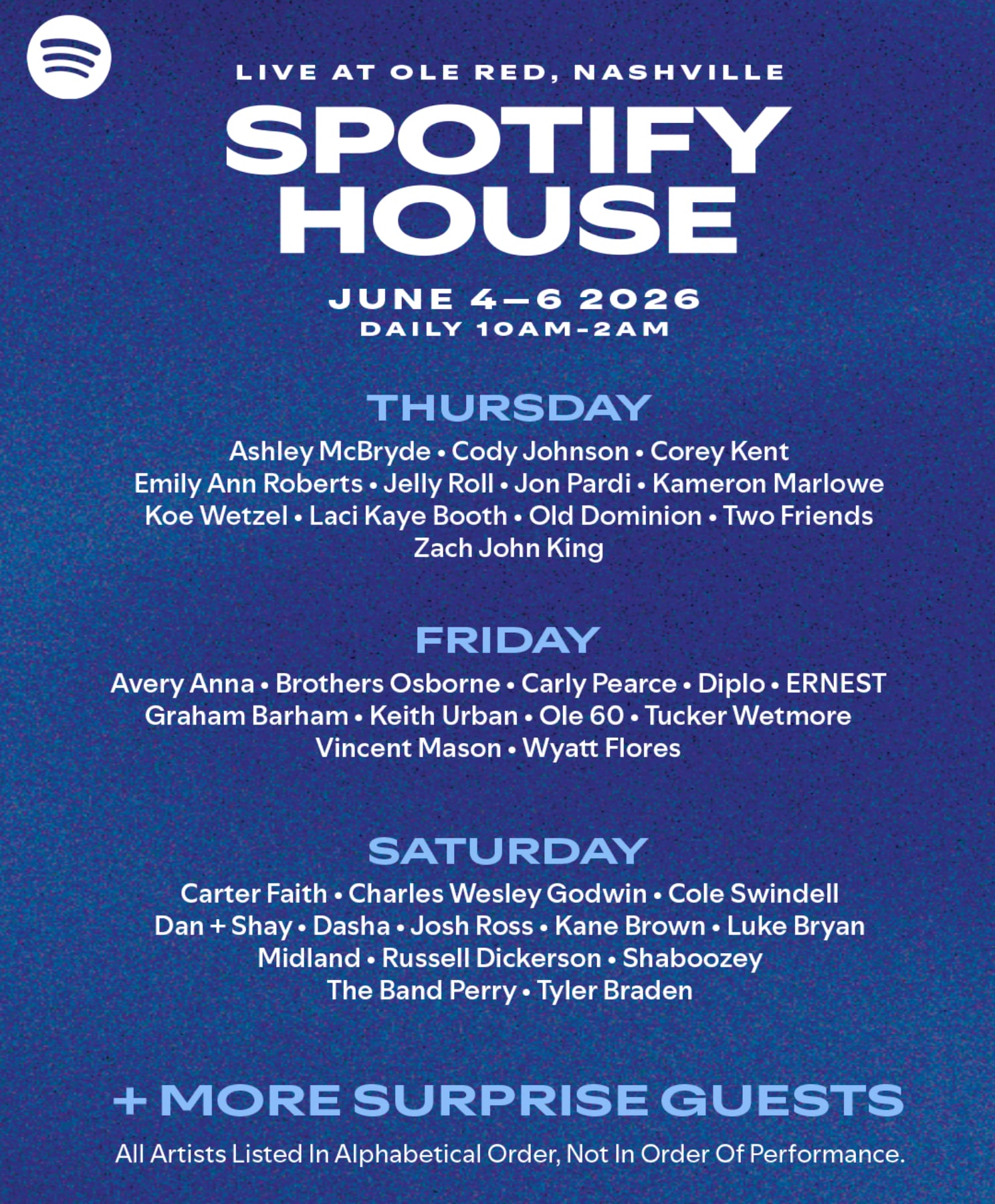 Spotify House 2026 Live At Ole Red in Nashville