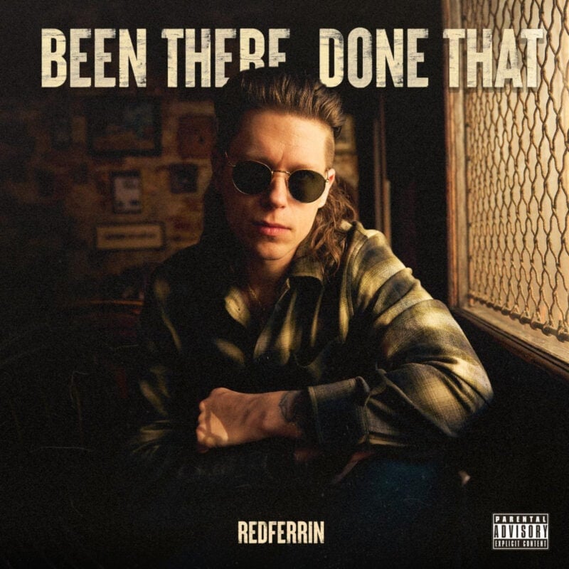Redferrin 'Been There, Done That' Album Art